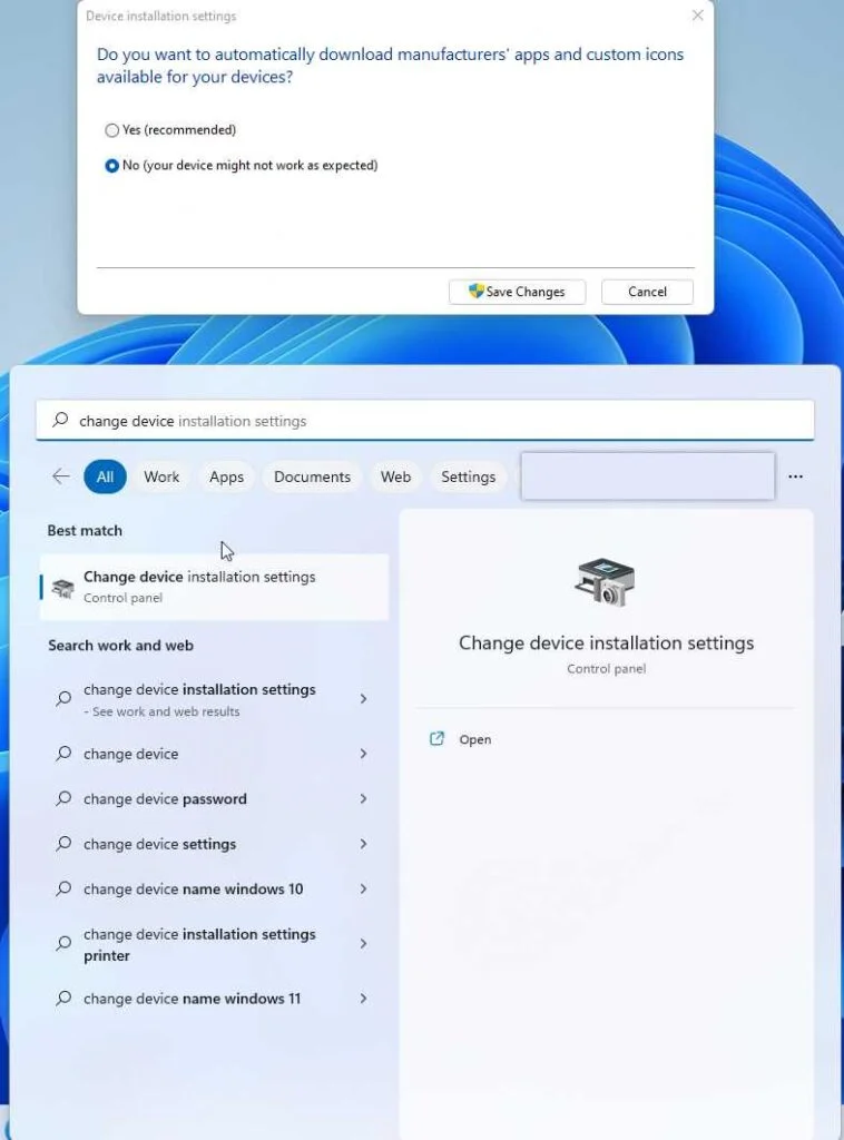 To do so, type ‘change device installation settings’ in the bottom search bar and click on it. Select no in the pop-up window and hit ‘Save Changes’. Once done, head to your motherboard’s vendor page as well as GPU’s vendor webpage, download their latest available drivers and install those instead. This can improve your system's performance and stability.